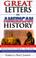 Cover of: Great letters in American history