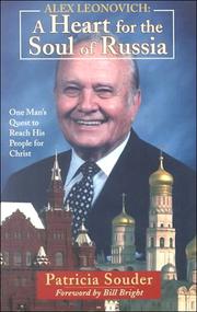 Cover of: Alex Leonovich: a heart for the soul of Russia : one man's quest to reach his people for Christ