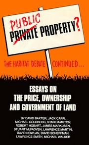 Cover of: Public property?: The Habitat debate continued : essays on the price, ownership and government of land