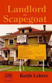 Cover of: The Landlord As Scapegoat by Keith Lehrer