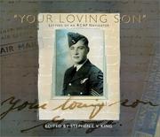 Cover of: "Your loving son": letters of an RCAF navigator