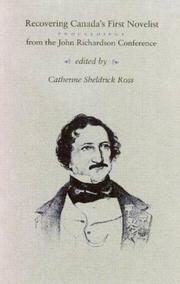Cover of: Recovering Canada's First Novelist by Catherine Sheldrick Ross