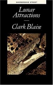 Cover of: Lunar Attractions by Clark Blaise