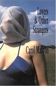 Cover of: Lovers & other strangers by Carol Malyon