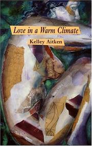 Cover of: Love in a warm climate