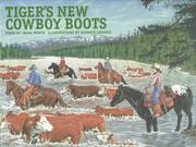 Cover of: Tiger's New Cowboy Boots (Northern Lights Books for Children)