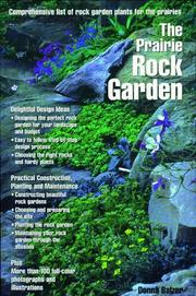 Cover of: The Prairie Rock Garden | Donna Balzer