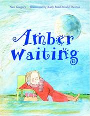 Cover of: Amber waiting by Nan Gregory