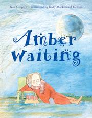 Amber waiting by Nan Gregory