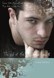 Cover of: The End of the World As We Know It by Lesley Choyce