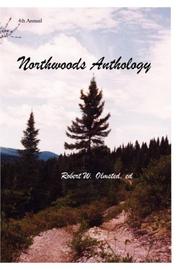 Cover of: 4TH ANNUAL NORTHWOODS ANTHOLOGY