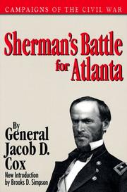 Sherman's battle for Atlanta by Jacob D. Cox