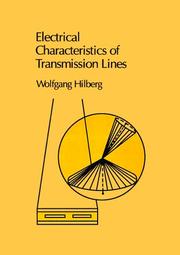 Electrical characteristics of transmission lines by Wolfgang Hilberg