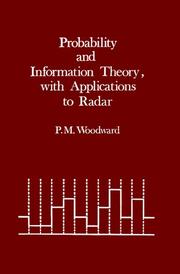 Cover of: Probability and Information Theory With Applications To Radar by P. M. Woodward