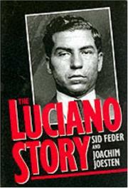 The Luciano story by Sid Feder