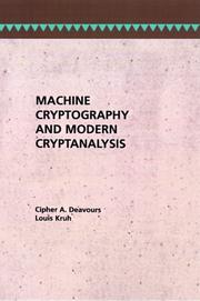 Cover of: Machine cryptography and modern cryptanalysis