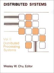 Cover of: Distributed Processing Systems (Distributed Systems) by Wesley W. Chu