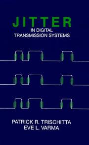 Cover of: Jitter in digital transmission systems