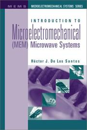 Cover of: Introduction to Microelectromechanical (MEM) Microwave Systems by Hector J. De Los Santos