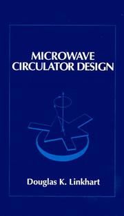 Microwave circulator design by Douglas K. Linkhart
