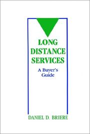 Cover of: Long distance services: a buyer's guide