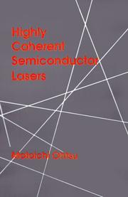 Cover of: Highly coherent semiconductor lasers