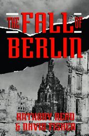 Cover of: The fall of Berlin by Anthony Read
