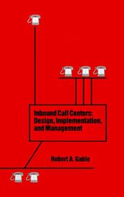 Cover of: Inbound call centers by Robert A. Gable