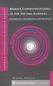 Cover of: The evolution of mobile communications in the U.S. and Europe by Michael Paetsch