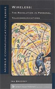 Cover of: Wireless: the revolution in personal telecommunications