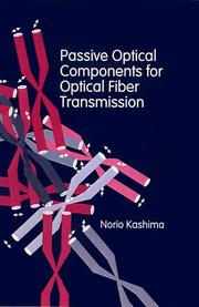 Cover of: Passive optical components for optical fiber transmission