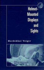 Cover of: Helmet-mounted displays and sights