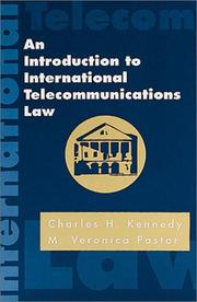 Cover of: An introduction to international telecommunications law