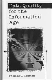 Cover of: Data quality for the information age by Thomas C. Redman