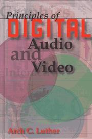 Cover of: Principles of digital audio and video