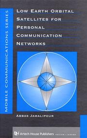 Cover of: Low earth orbital satellites for personal communication networks