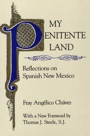 Cover of: My Penitente Land: Reflections on Spanish New Mexico