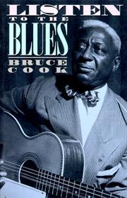Listen to the blues by Bruce Cook