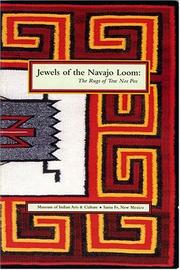 Cover of: Jewels of the Navajo loom by Ruth K. Belikove