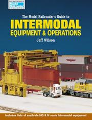 Cover of: The model railroader's guide to intermodal equipment & operations