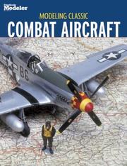 Cover of: Modeling classic combat aircraft
