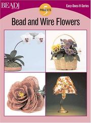 Cover of: Bead And Wire Flowers (Easy-Does-It)