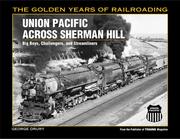 Cover of: Union Pacific Across Sherman Hill | George Drury