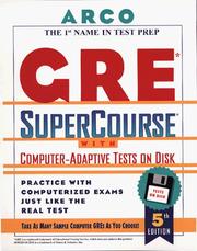 Cover of: Everything You Need to Score High on the Gre With Computer-Adaptive Tests on Disk : User's Manual (Arco Master the GRE CAT (W/CD))