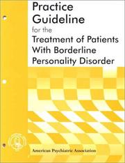 Cover of: Practice guideline for the treatment of patients with borderline personality disorder. by 
