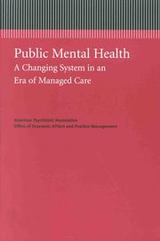 Cover of: Public mental health: a changing system in an era of managed care