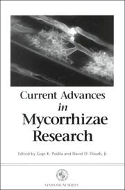Cover of: Current Advances in Mycorrhizae Research (Symposium Series (American Phytopathological Society).) | 