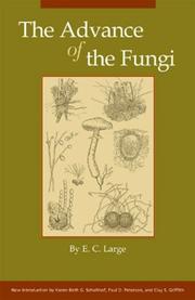 Cover of: Advance of the Fungi by E. C. Large