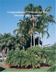 Cover of: Compendium of ornamental palm diseases and disorders