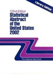 Cover of: Statistical Abstract of the United States 2002: The National Data Book (Statistical Abstract of the United States Enlarged Print Edition (Library Edition))